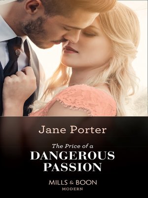 cover image of The Price of a Dangerous Passion